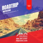 Roadtrip Ready at Dr. J's Auto Clinic