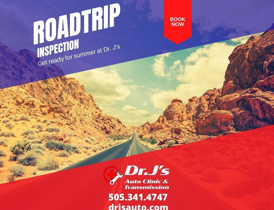 Roadtrip Ready at Dr. J's Auto Clinic