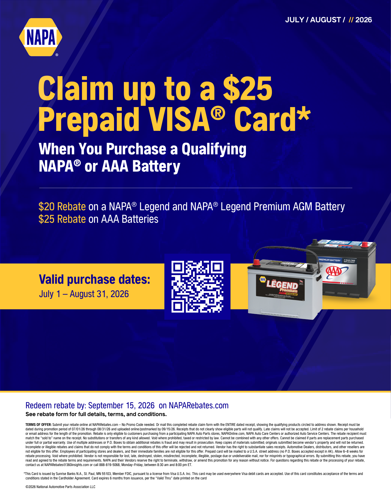 NAPA battery rebate: up to $25 prepaid card on a qualifying NAPA or AAA battery, July 1 to August 31, 2026